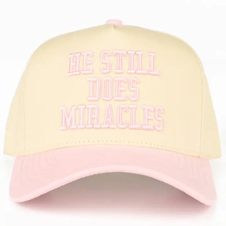 'He Still Does Miracles' Hat
