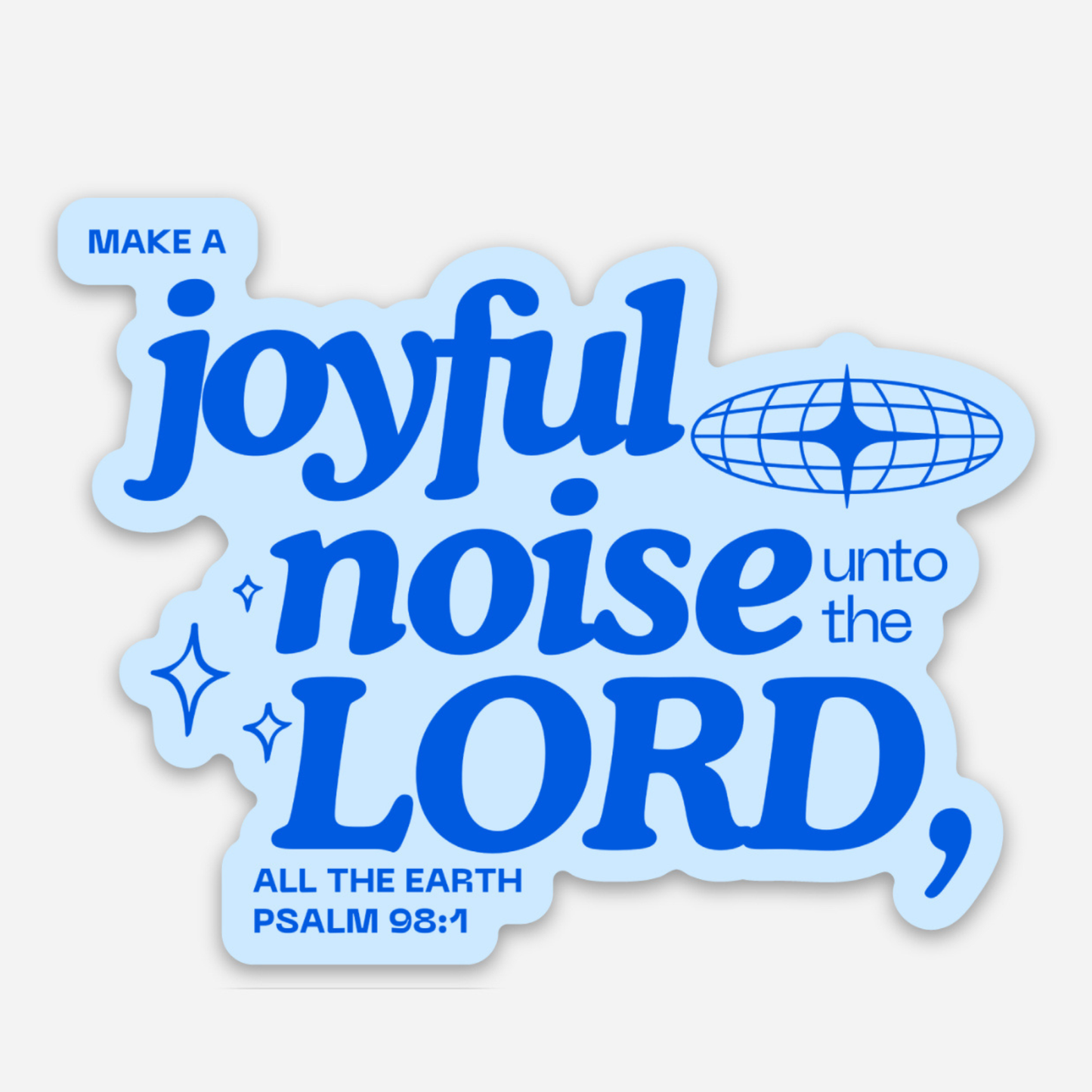 Joyful Noise Vinyl Sticker | Christian Stickers | Faith