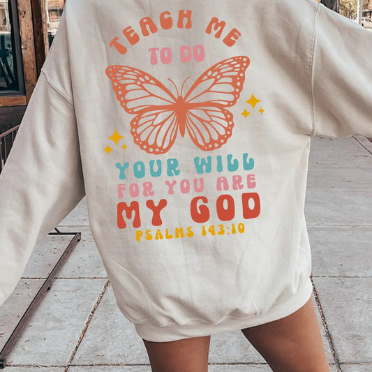You Are My God Graphic Sweatshirt