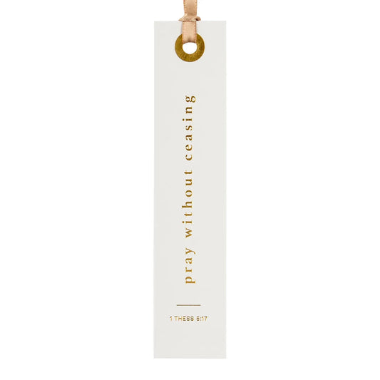 Pray Without Ceasing Bookmark