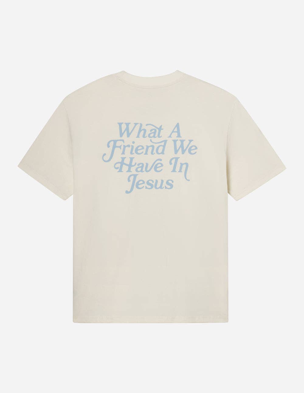 What a Friend in Jesus Tee