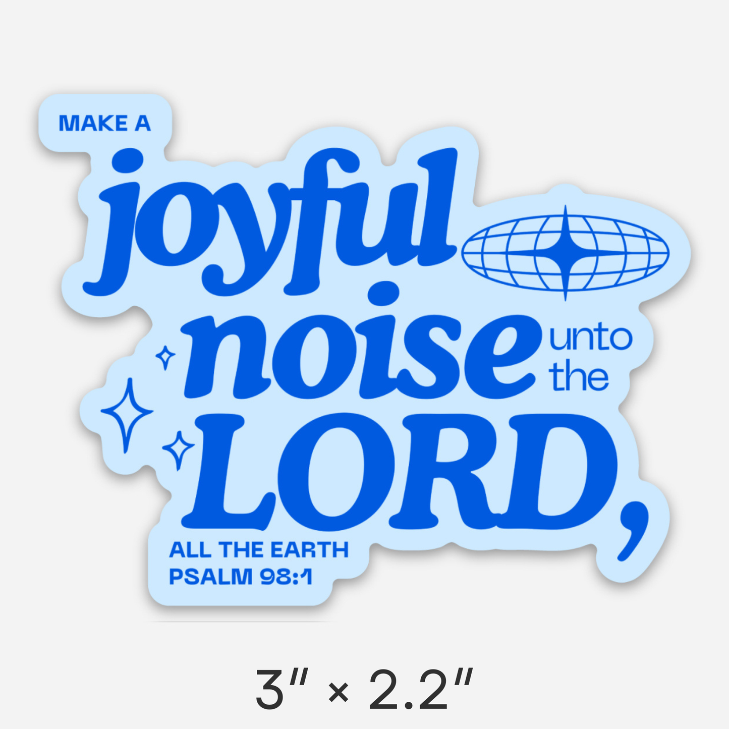 Joyful Noise Vinyl Sticker | Christian Stickers | Faith