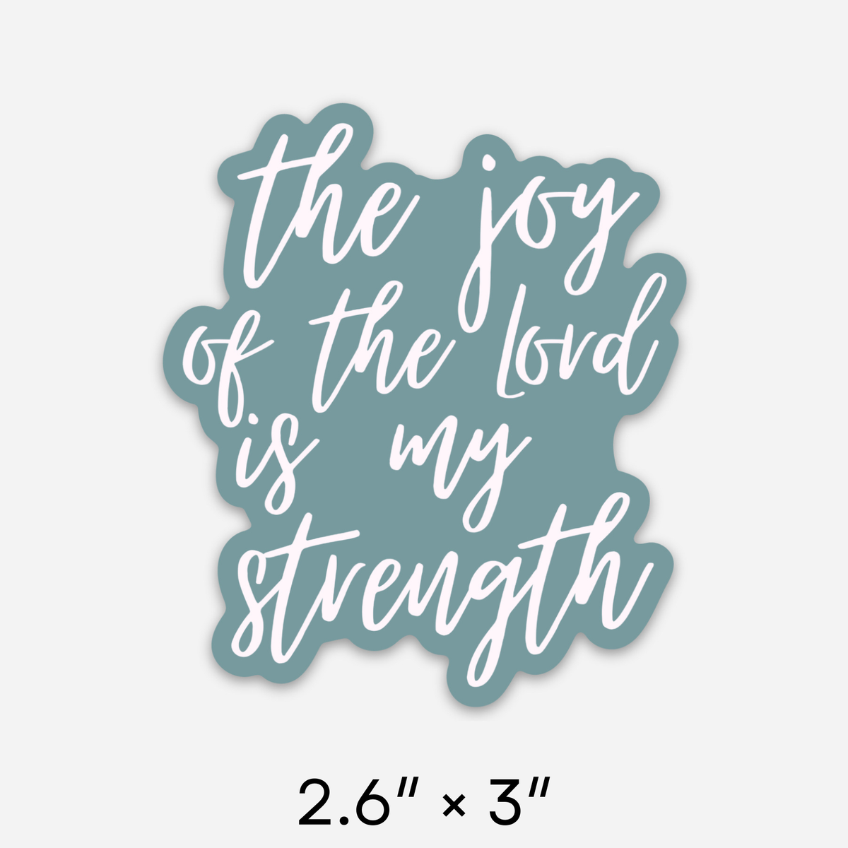 Lord Words Sticker The Joy of the Lord Sticker | Christian Stickers | Faith – Charlotte ...